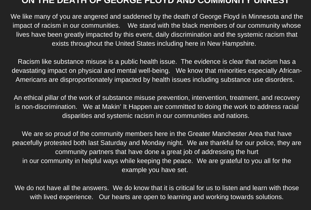 Makin’ It Happen’s Statement on the Death of George Floyd and Community Unrest