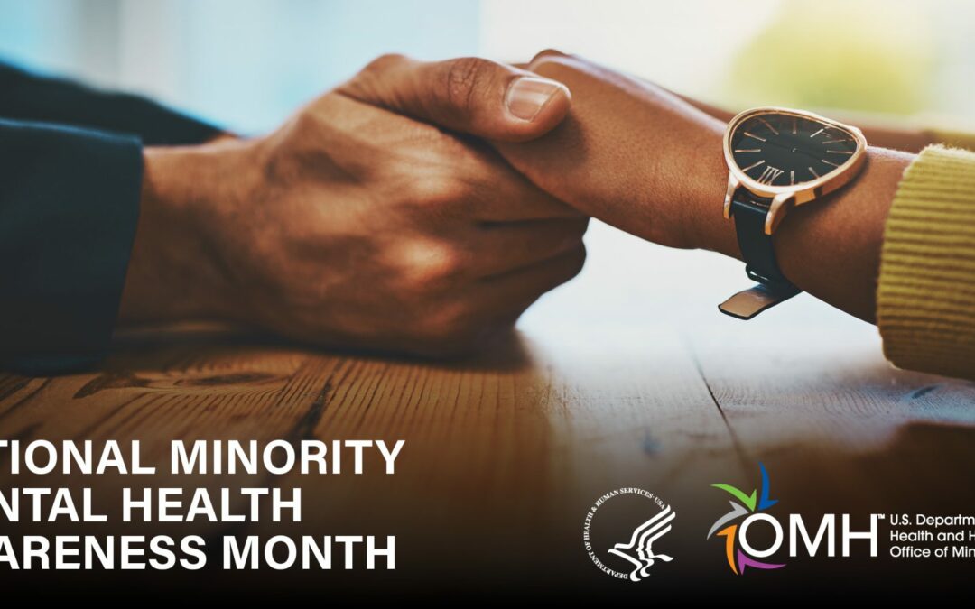 July is National Minority Mental Health Awareness Month
