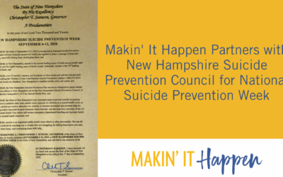 Makin’ It Happen Partners with New Hampshire Suicide Prevention Council for National Suicide Prevention Week Press Conference and Social Media Campaign