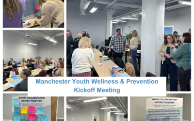 Makin’ Collaboration Happen Together:  Manchester Youth Wellness & Prevention Collaborative Kickoff Meeting