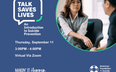 Don’t Miss “Talk Saves Lives” Training September 11, 3 pm – 4 pm via Zoom